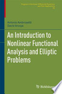 An Introduction to Nonlinear Functional Analysis and Elliptic Problems