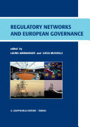 Regulatory networks and european governance. new features in the european administration. text and materials.