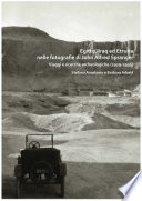 Egitto, Iraq Ed Etruria Nelle Fotografie Di John Alfred Spranger : Viaggi e Ricerche Archeologiche (1929-1936).