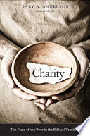 Charity : the place of the poor in the Biblical tradition