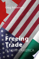 Freeing trade in North America