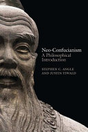 Neo-Confucianism : a philosophical introduction