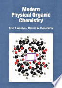 Modern physical organic chemistry