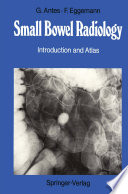 Small Bowel Radiology Introduction and Atlas