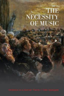 The Necessity of Music : Variations on a German Theme