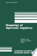 Mappings of Operator Algebras Proceedings of the Japan—U.S. Joint Seminar,University of Pennsylvania, 1988