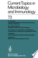 Current Topics in Microbiology and Immunology / Ergebnisse der Mikrobiologie und Immunitätsforschung Volume 73