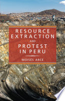 Resource extraction and protest in Peru