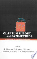 Quantum Theory And Symmetries, Proceedings Of The 3rd International Symposium.