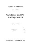 An index of scripts for E.A. Lowe's Codices Latini Antiquiores