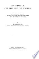 Aristotle on the art of poetry; an amplified version with supplementary illustrations for students of English,