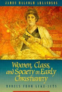 Women, class, and society in early Christianity : models from Luke-Acts