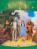 The Wizard of Oz : 70th anniversary deluxe songbook