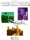 Harold Arlen rediscovered : piano, vocal, guitar