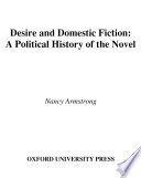 Desire and domestic fiction : a political history of the novel