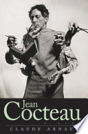 Jean Cocteau : a life