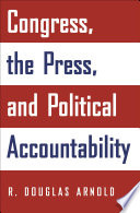 Congress, the press, and political accountability