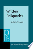 Written reliquaries : the resonance of orality in medieval English texts