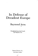 In defense of decadent Europe