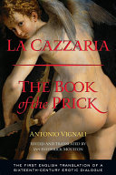 La cazzaria : the book of the prick