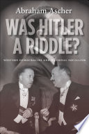 Was Hitler a riddle? : western democracies and national socialism