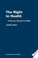 The right to health : a resource manual for NGOs