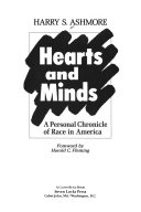 Hearts and minds : a personal chronicle of race in America