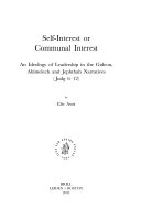 Self-interest or communal interest : an ideology of leadership in the Gideon, Abimelech, and Jephthah narratives (Judg. 6-12)