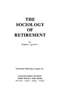 The sociology of retirement