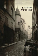 Eugène Atget : old Paris
