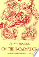 St. Athanasius on the incarnation : the treatise De incarnatione Verbi Dei