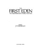 The first Eden : the Mediterranean world and man