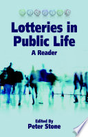 Lotteries in Public Life : a Reader.