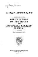 Commentary on the Lord's Sermon on the Mount, with seventeen related sermons;