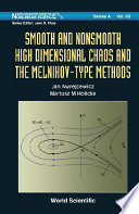 Smooth and nonsmooth high dimensional chaos and the melnikov-type methods