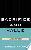 Sacrifice and value : a Kantian interpretation
