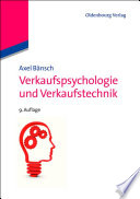 Verkaufspsychologie und Verkaufstechnik