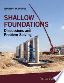 Shallow foundations : discussions and problem solving