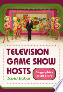 Television game show hosts : biographies of 32 stars