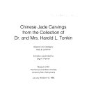 Chinese Jade Carvings from the Collection of Dr. and Mrs. Harold L. Tonkin