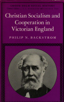 Christian socialism and co-operation in Victorian England: Edward Vansittart Neale and the co-operative movement