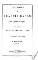 The works of Francis Bacon : Lord High Chancellor of England