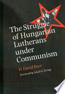 The struggle of Hungarian Lutherans under communism