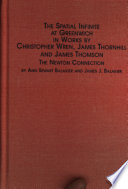 The spatial infinite at Greenwich in works by Christopher Wren, James Thornhill, and James Thomson : the Newton connection