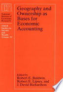 Geography and Ownership as Bases for Economic Accounting.
