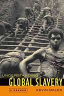 Understanding global slavery : a reader