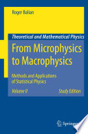 From Microphysics to Macrophysics Methods and Applications of Statistical Physics. Volume II