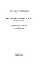 Mysterium Paschale : the mystery of Easter