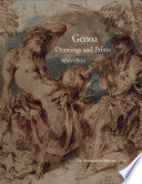 Genoa : drawings and prints, 1530-1800