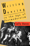 Writing dancing in the age of postmodernism